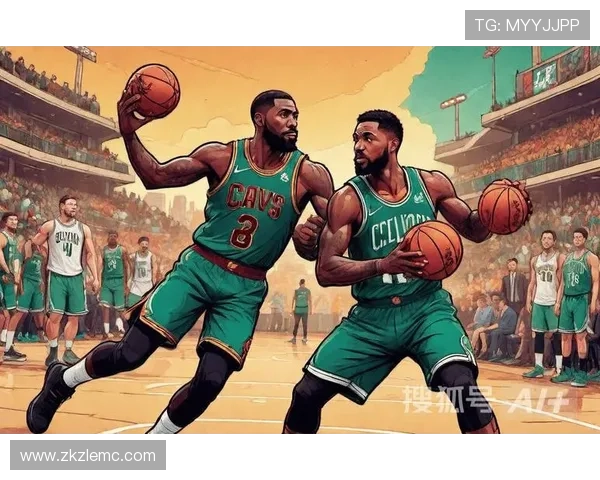 骑士队新赛季战略调整核心阵容磨合引发联盟关注防守与年轻球员成长